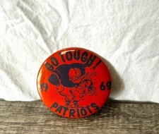 Vintage 1960s High School Football Pin 'Go Tough Patriots' Button Great Graphic