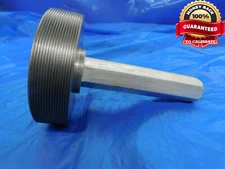 SHOP MADE 3 7/8 16 PREPLATE THREAD PLUG GAGE 3.875 GO OR NO GO P.D. = 3.8369