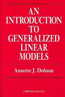 Eine Einführung in generalisierte lineare Modelle, Erstausgabe (Cha
