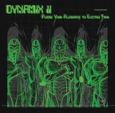 Dynamix II – Pledge Your Allegiance To Electro Funk 12" Vinyl electro