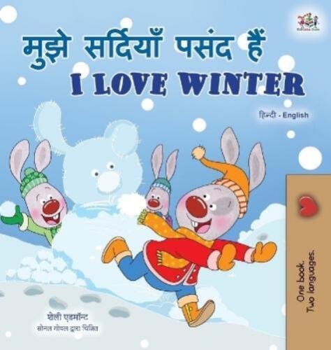 Shelley Admont K I Love Winter (Hindi English Bilingual  (Hardback) (UK IMPORT) - Picture 1 of 1