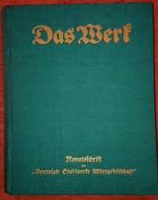 Das Werk XII.Jahrgang 1932 Werkzeitschrift Ve...