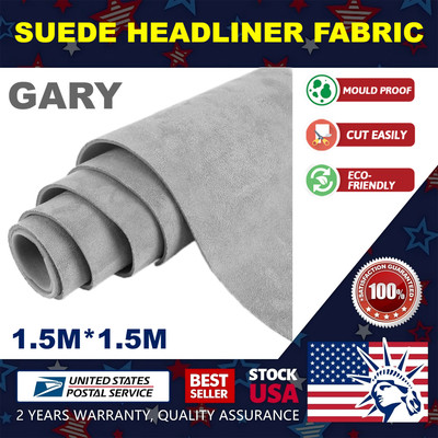 New Suede Headliner Fabric Material 59''x59'' Auto Interior Roof Liner Polyether