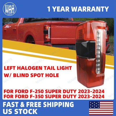 For 2023-2024 Ford F-250 F350 Super Duty Left Halogen Tail Light W/ Blind Spot