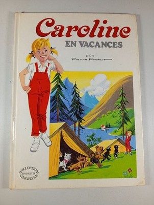 Caroline en vacances | Pierre Probst | Guter Zustand