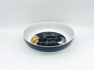 Disney Lady And The Tramp YOU HAD ME AT SPAGHETTI Dinner Pasta Bowl 8.5''