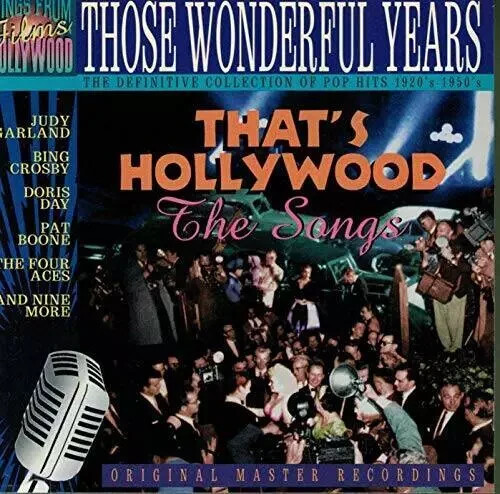 Those Wonderful Years 11: Thats Hollywood - Audio CD - VERY GOOD #N23 ...