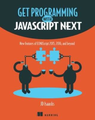 Get Programming with JavaScript Next: New features of ECMAScript 2015, 20 - GOOD