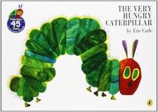 By Eric Carle The Very Hungry Caterpillar