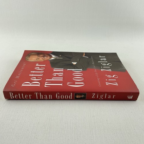 Better Than Good: Creating a Life You Cant Wait to Live Zig Ziglar Paperback - Picture 4 of 13