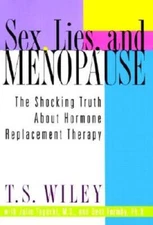 Sex, Lies, and Menopause: The Shocking Truth About Hormone Replacement  - GOOD
