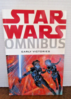 Star Wars Omnibus: Early Victories (Dark Horse Comics, 2008) Paperback 1st Ed.