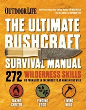 The Ultimate Bushcraft Survival Manual by Tim Macwelch: Used