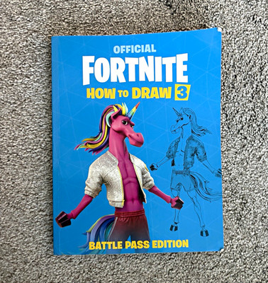 Epic Games Official Fortnite How to Draw 3 Battle Pass Ed PB 2022 Illustrated