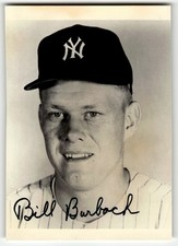 BILL BURBACH AUTOGRAPH PHOTO 5  x 3 1/2 NY YANKEES PITCHER IN PERSON DECEASED