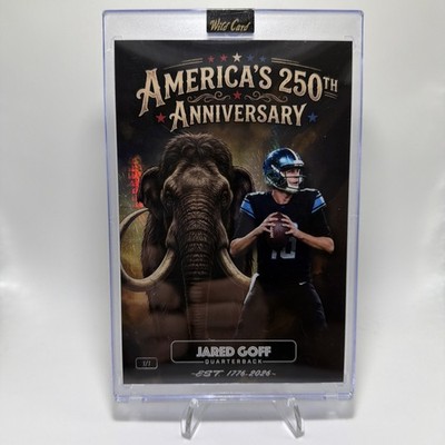 2026 Wild Card America's 250th  Jared Goff 1/1 MAMMOTH  