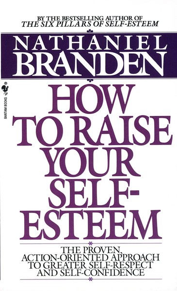 How To Raise Your Self-Esteem | Nathaniel Branden | Englisch | Taschenbuch-image