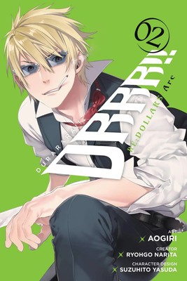 Durarara!! Re;dollars Arc, Vol. 2 | Ryohgo Narita | Englisch | Taschenbuch