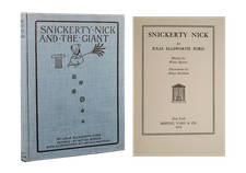 Arthur Rackham, Julia Ellsworth Ford / Snickerty Nick 1st Edition 1919