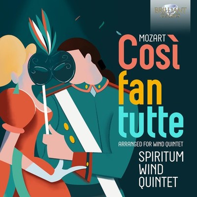 Mozart: Cosa Fan Tutte (Für Bläserquintett) CD Mint Brilliant Classics 2025