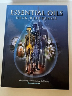 The Essential Oils Desk Reference 2nd Edition Private Collection by Life Science