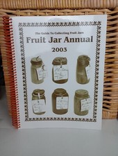 2003 Fruit Jar Annual Guide to Collecting Jars, Pictorial Price Guide