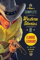 The Complete Western Stories Of Elmore Leonard By Elmore Leonard, (paperback), W on sale The Complete Western Stories Of Elmore Leonard By Elmore Leonard, (paperback), W on sale