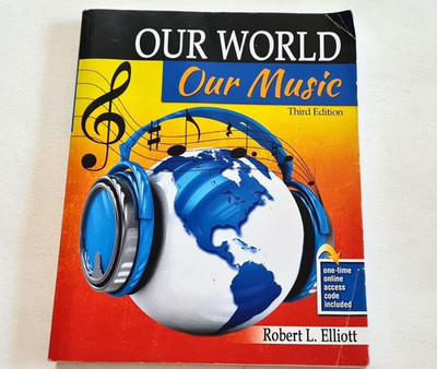 Unsere Welt Unsere Musik Robert L. Elliott Lehrbuch 3. Auflage
