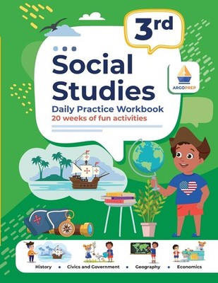 3rd Grade Social Studies: Daily Practice Workbook 20 Weeks of Fun Activities...
