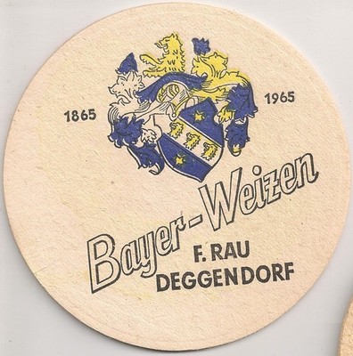 F. Rau, Deggendorf - old beer mat ''Bayer-Weizen'' (1965)