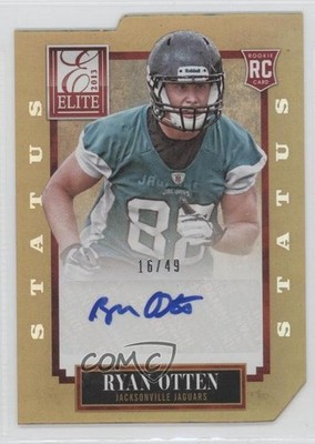 2013 Panini Elite Status Gold Die-Cut 16/49 Ryan Otten #182 Rookie Auto RC 1s8