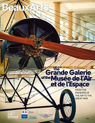 THE GRANDE GALERIE OF THE MUSEE DE L'AIR ET DE L'ESPACE (ANG): F... by Collectif