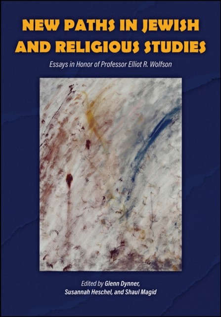 New Paths in Jewish and Religious Studies by Glenn Dynner PAPERBACK