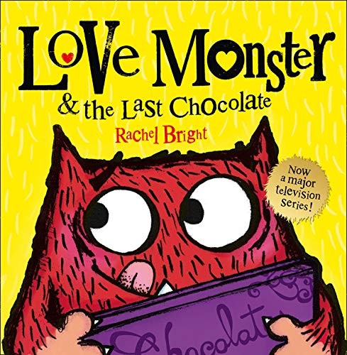 Love Monster and the Last Chocolate by Rachel Bright (Paperback Book) - Image 6