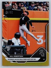 2025 Topps Now Will Robertson #673 Gold Foil 35/50 White Sox