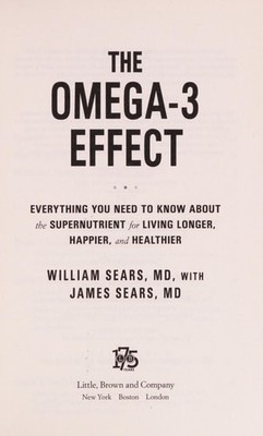 Omega-3 Effect by Sears MD  FRCP, William,Sears MD, James, Good Book