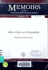 Affine flows on 3-manifolds Shigenori Matsumoto. Memoirs of the American 2504732