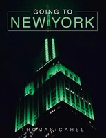 Thomas Cahel | Going To New York | Taschenbuch | Englisch (2022) | Iuniverse