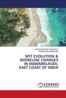Kongeswaran Thangaraj (U. A.) | Spit Evolution & Shoreline Changes In...