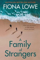 A Family Of Strangers Fiona Lowe Taschenbuch Englisch 2022 Fiona Lowe