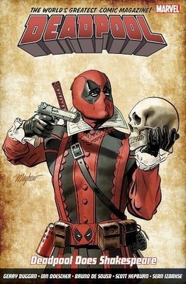 Deadpool: World's Greatest Vol. 7: Deadpool Does Shakespeare - Gerry Duggan