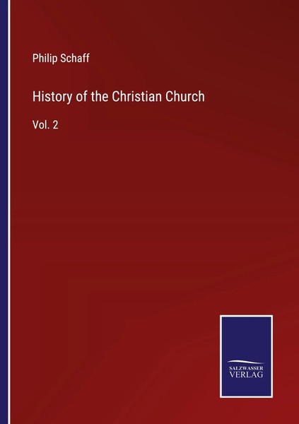 Philip Schaff | History Of The Christian Church | Taschenbuch | Englisch (2022)-image