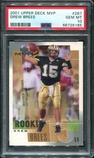 2001 Drew Brees Rookie Card PSA 10 Upper Deck MVP #287 San Diego Chargers. rookie card picture