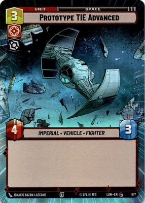 Prototype TIE Advanced (Hyperspace Foil) NM/M 677 A Lawless Time SWU