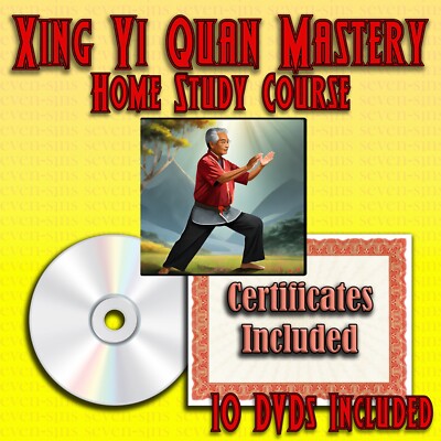 Home Study Course - Xing Yi Quan Mastery (DVDs + Certificates)