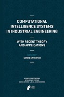 Cengiz Kahraman | Computational Intelligence Systems In Industrial Engineering