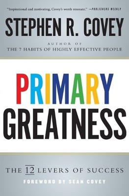 Stephen R Covey Primary Greatness (Taschenbuch)