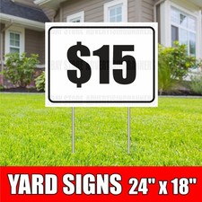  15 Yard Sign with H-Stakes Lawn Sign SALE Discount Clearance Fixed Price Shop