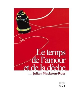 Le temps de l'amour et de la dèche, Maclaren-Ross-J
