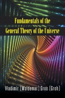 Fundamentals Of The General Theory Of The Universe Groo Taschenbuch Englisch